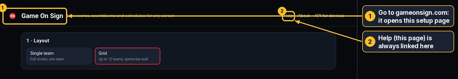 Top of the Game On Sign setup page. Callout 1 marks the Game On Sign title; callout 2 marks the Help link in the header.